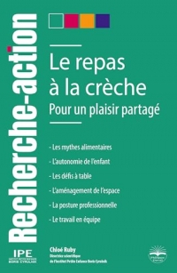 Le repas à la crèche: Pour un plaisir partagé