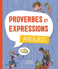 Proverbes et expressions : anglais