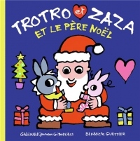 Trotro et Zaza et le Père Noël