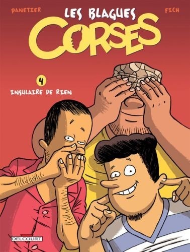 Les blagues corses, Tome 4 : Insulaire de rien