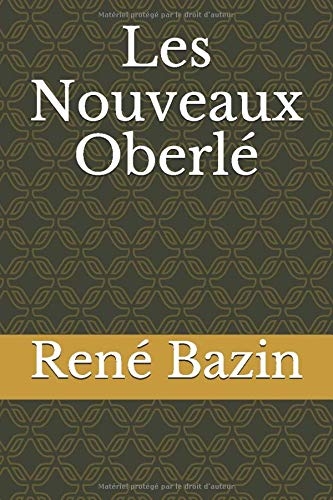 Les Nouveaux Oberlé [9798668413355]