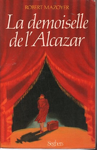 La demoiselle de l'alcazar