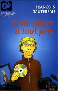 Cette gloire à tout prix (DVD inclu)