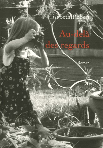 Au-delà des regards