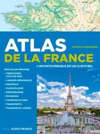 ATLAS DE LA FRANCE, L'INCONTOURNABLE EN UN CLIN D'OEIL