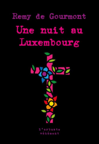 Une Nuit au Luxembourg