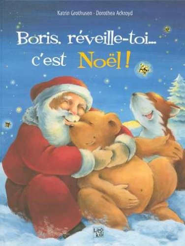Boris, réveille-toi... c'est Noël