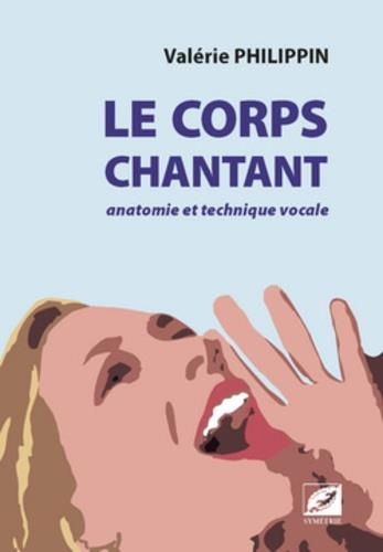 Le Corps chantant