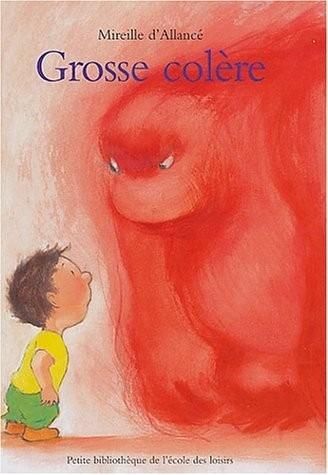 Grosse Colère
