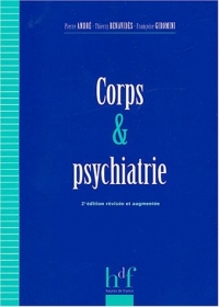 Corps et psychiatrie - 2ème édition