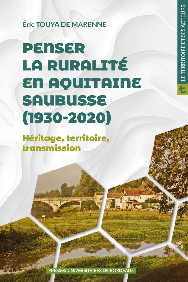 Penser la ruralité en Aquitaine. Saubusse (1930-2020): Héritage, territoire, transmission