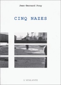 Cinq nazes