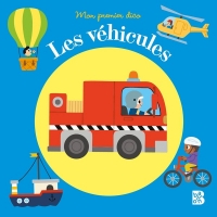 Mon premier dico : Les véhicules