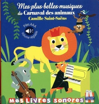 Le carnaval des animaux en livre sonore