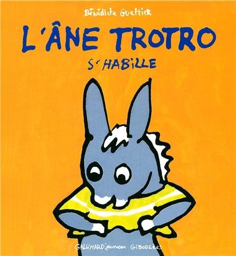 L'âne Trotro s'habille