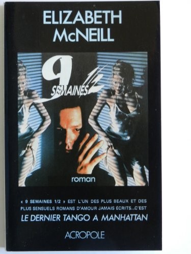 9 semaines et demie