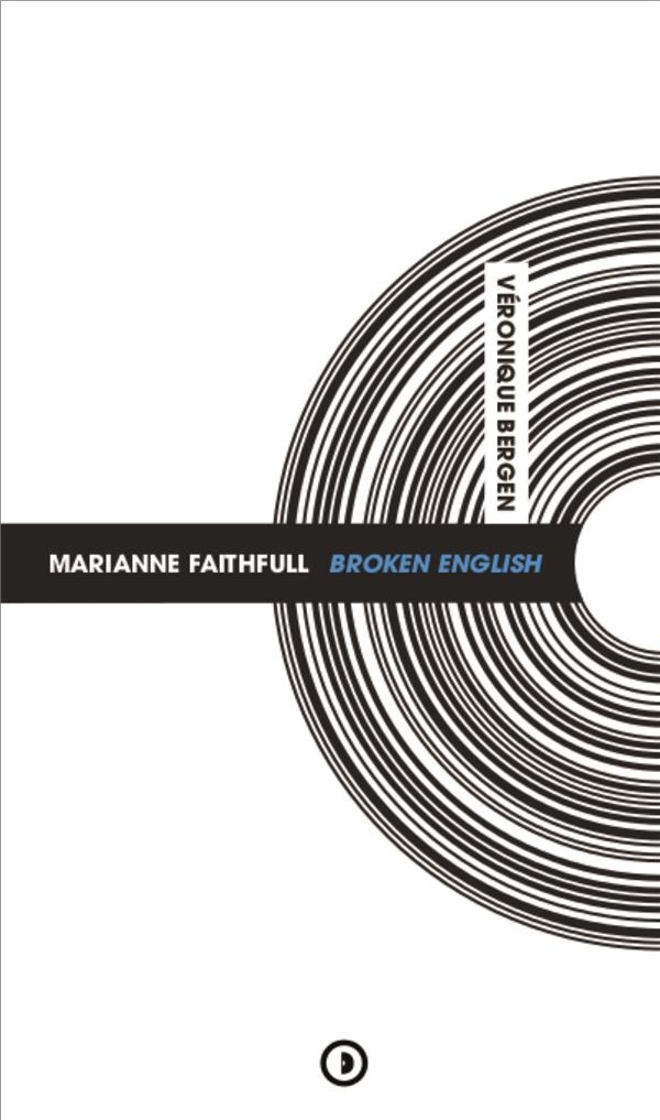 Marianne Faithfull: Broken English
