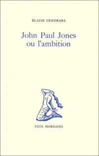 John Paul Jones ou l'ambition