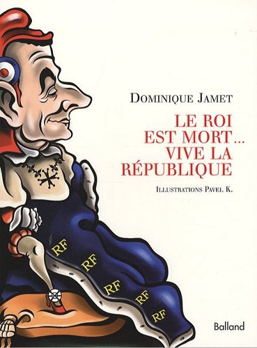 Le Roi est mort... vive la République