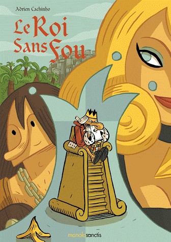 Roi Sans Fou (le)