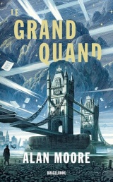 Long London, T1 : Le Grand Quand [Poche]