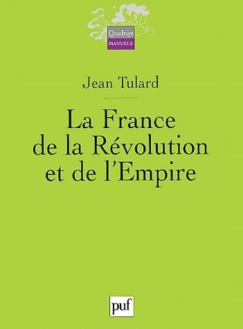 La France de la Révolution et de l'Empire