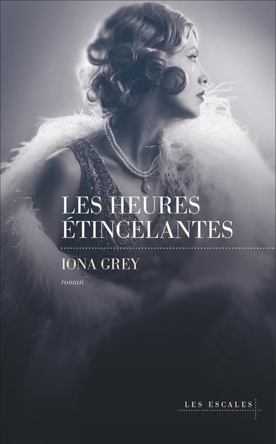 Les Heures étincelantes