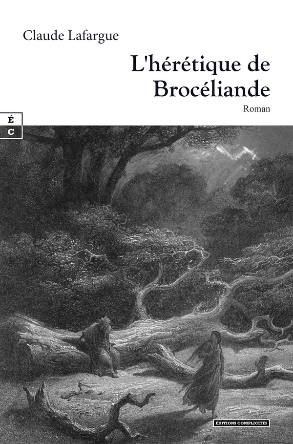 L'heretique de broceliande