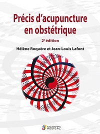 PRECIS D ACUPUNCTURE EN OBSTETRIQUE 2ED
