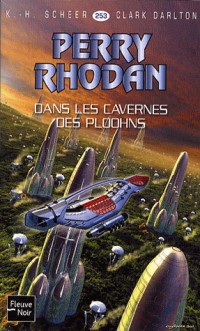 Dans les cavernes des Ploohns - Perry Rhodan