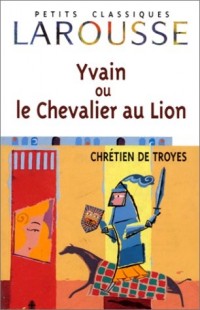 Yvain, le Chevalier au lion