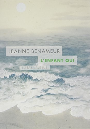 L'Enfant Qui(Livre Audio)