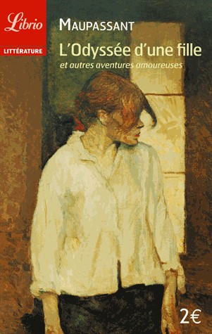 L'odyssée d'une fille : Et autres aventures amoureuses