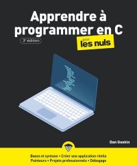 Programmer en C Pour les Nuls 3e