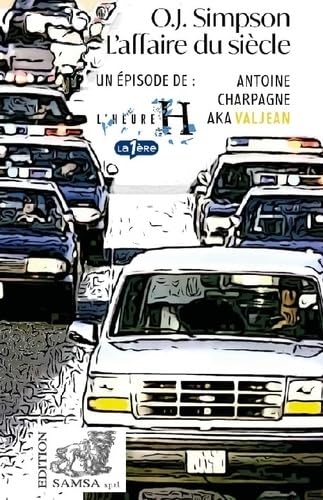 O.J. Simpson (L’Heure H): L’Affaire du siècle