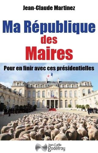 Ma Republique des Maires