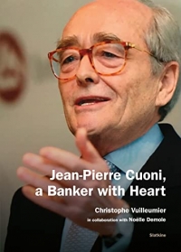 Jean-Pierre Cuoni, a Banker with Heart