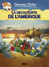 Geronimo Stilton - Tome 01: La Découverte de l'Amérique