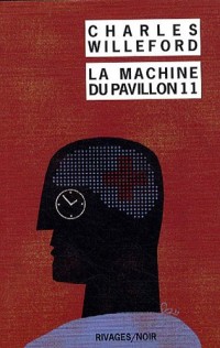 La Machine du Pavillon 11