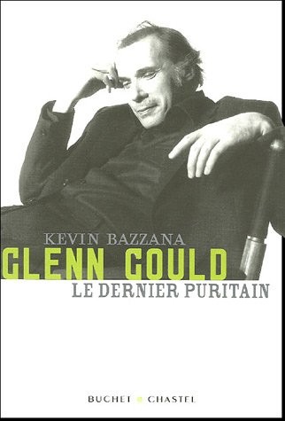 Glenn Gould, le dernier puritain [9782283021231]
