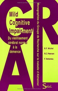 Du vieillissement cérébral normal à la démence