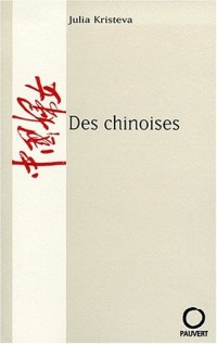 Des chinoises