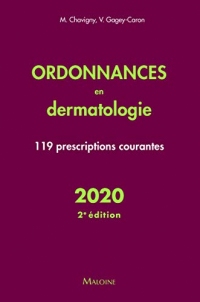 Ordonnances en dermatologie - 119 prescriptions courantes - 2020