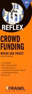 Crowdfunding : Mener son projet