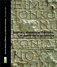 Sources, Histoire et Editions - Les outils de la recherche : Formation et recherche en science de l'Antiquité
