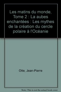 AUBES ENCHANTEES T02