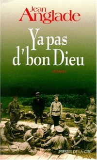 Y a pas d' bon Dieu
