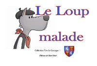 Le Loup malade