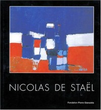 NICOLAS DE STAEL. Edition en français et en anglais