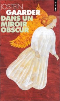 Dans un miroir, obscur